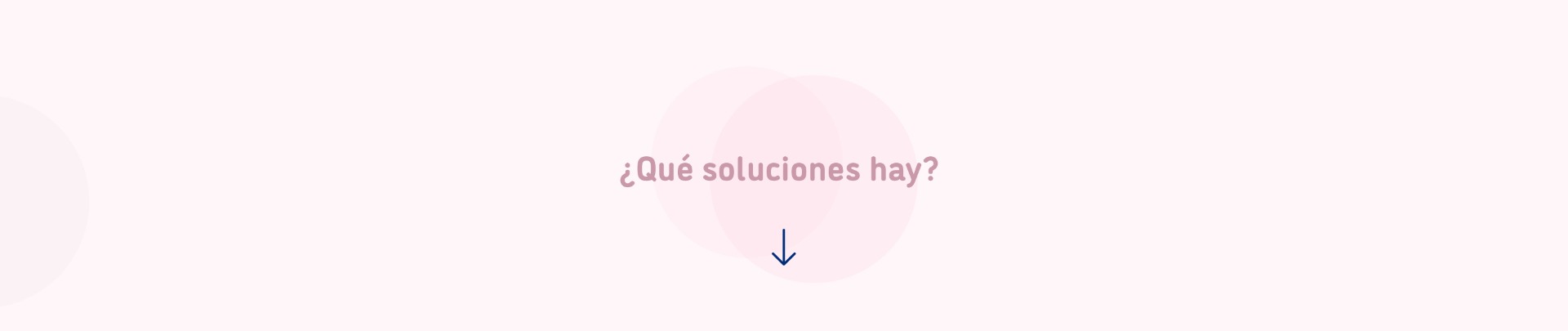 Qué soluciones hay